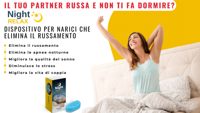 Night Relax: la soluzione definitiva per smettere di russare