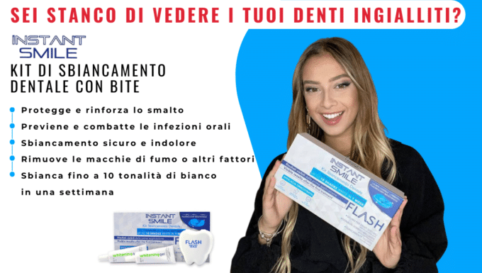 Instant Smile kit: il kit di sbiancamento dentale che ti regala un sorriso da star!