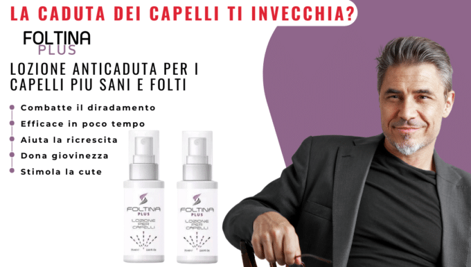 Foltina Plus: il nuovo prodotto rivoluzionario per la ricrescita dei capelli: le pubblicità su facebook mentono ancora una volta?