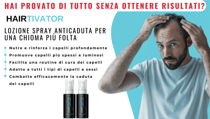 La caduta dei capelli non sarà più un problema con Hairtivator…almeno è questo quello che le pubblicità su facebook fanno credere…cosa c’è di vero? [Abbiamo Indagato…]